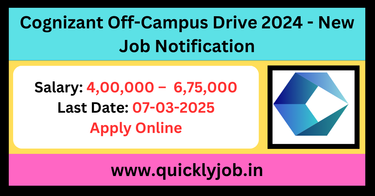 Cognizant Off-Campus Drive 2024 - New Job Notification