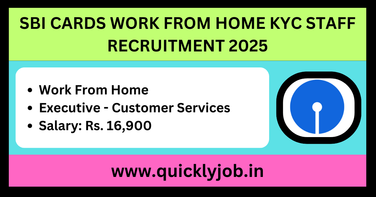 SBI Cards Work From Home KYC Jobs 2025