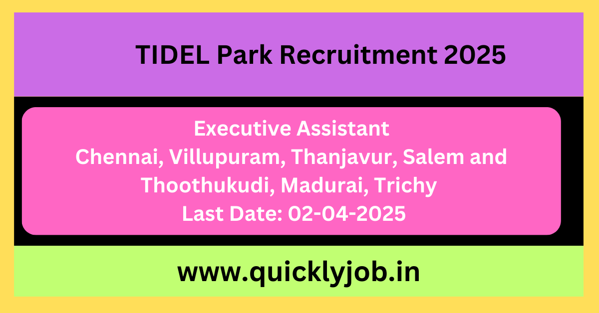 TIDEL Park Recruitment 2025