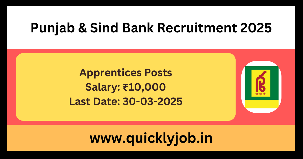 Punjab & Sind Bank Recruitment 2025
