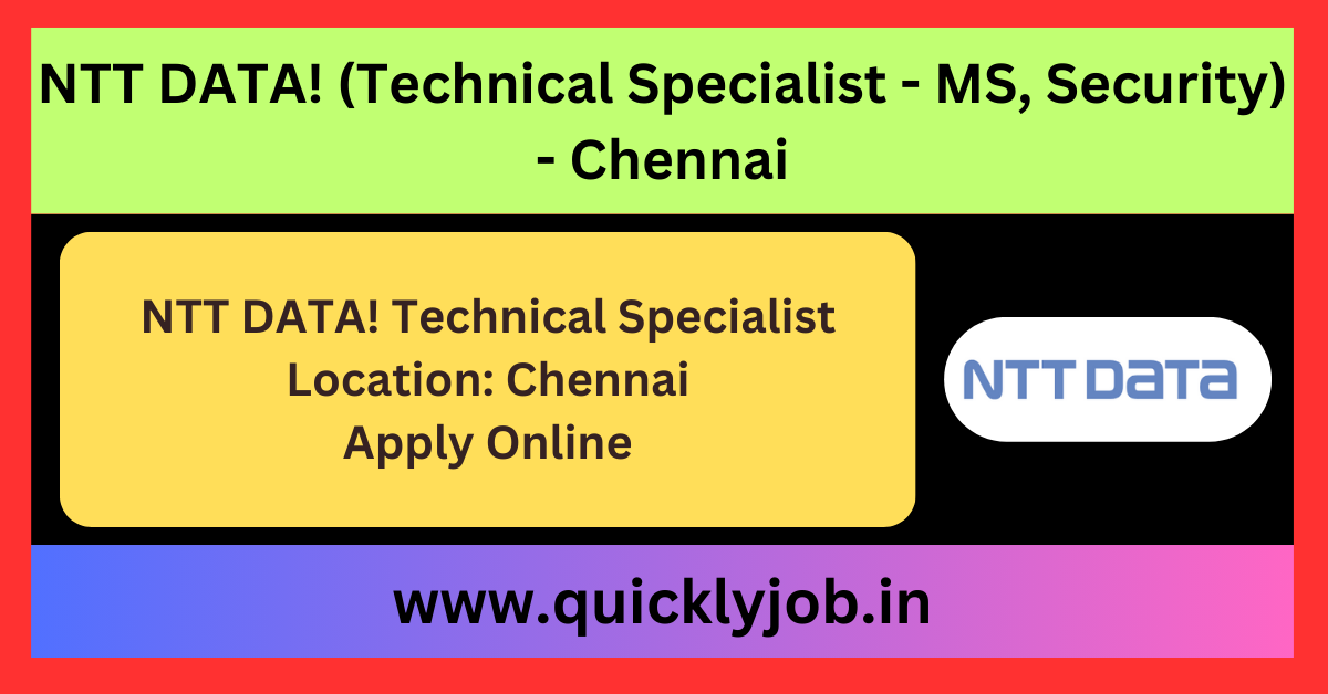 NTT DATA! Technical Specialist