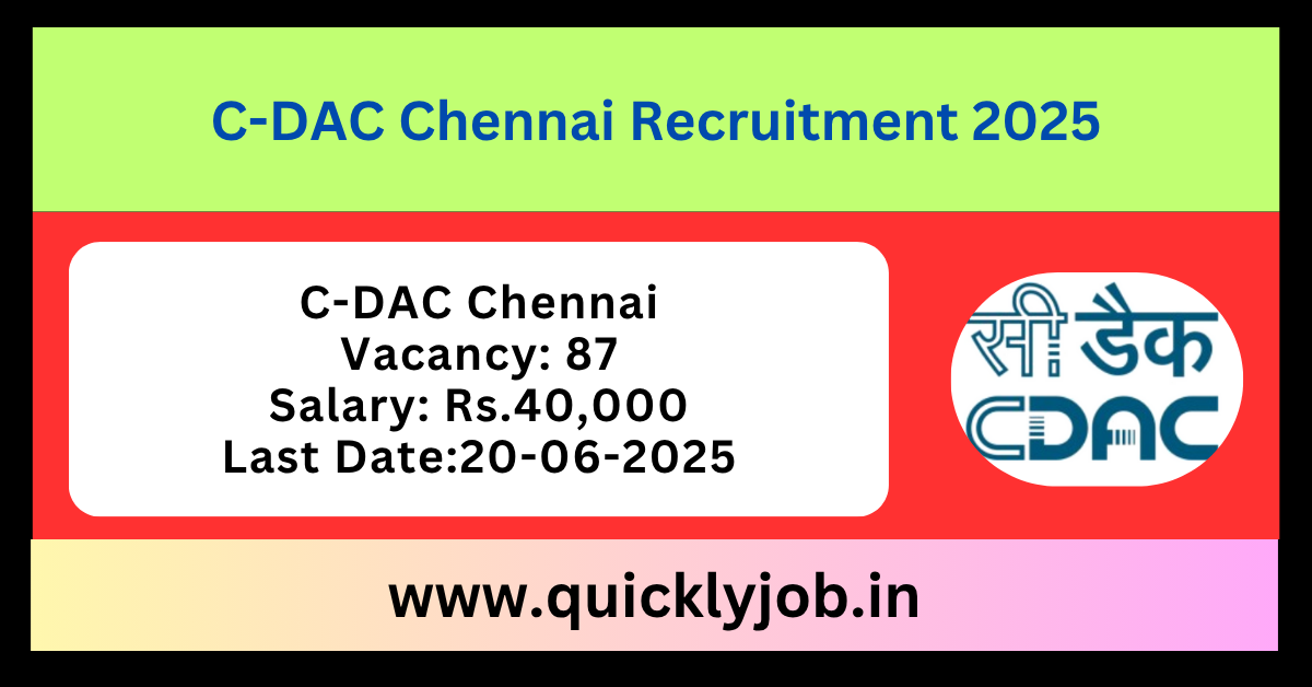 C-DAC Chennai Recruitment 2025