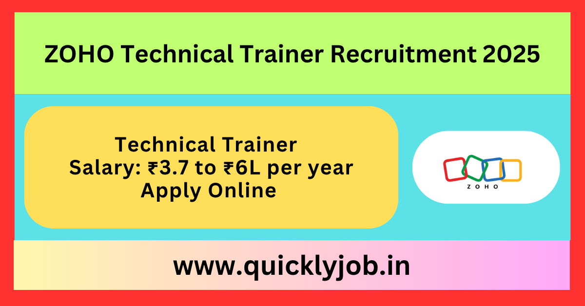 ZOHO Technical Trainer Recruitment 2025.